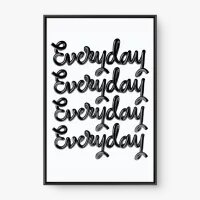 Quadro Decorativo Everyday – Arte Tipográfica Moderna